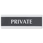 Century Series Office Sign, PRIVATE, 9 x 3, Black / Silver